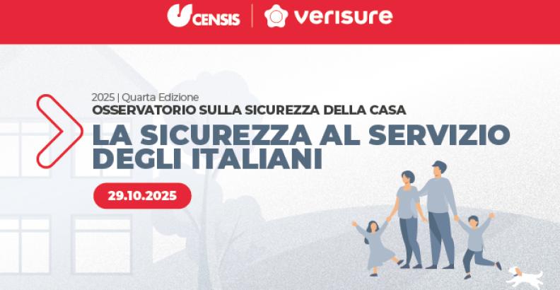 Verisure e Censis | Quarto rapporto dell'Osservatorio sulla Sicurezza della Casa